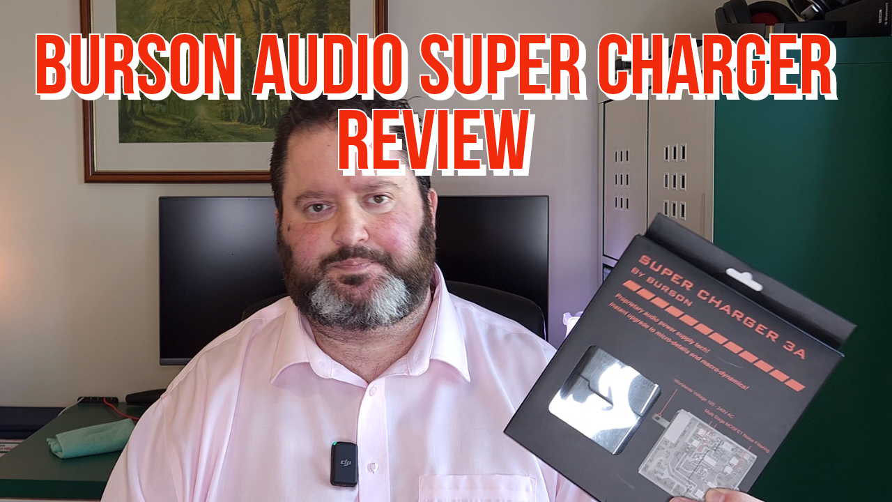 Burson Audio Super Charger review | Gavin's Gadgets & Photography